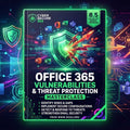 Recent | Office 365 Vulnerabilities, Alertness from Office 365 & Security Implementation & Threat Protection | a 15 Video Course for Advanced Threat Protection and Strategies Against Cybercriminals for Microsoft Windows 11 Office 365 Software Download